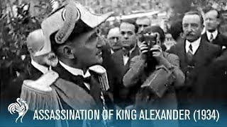 Assassination of King Alexander I of Yugoslavia & Louis Barthou (1934) | British Pathé