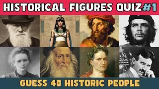 Guess The Historical Figures Quiz ️ Can you guess 40 famous people?