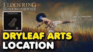 Elden Ring DLC - Dryleaf Arts Location (Martial Arts Weapon)