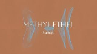 Methyl Ethel - Brakhage (feat. Miya Folick) (Official Lyric Video)