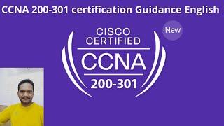 CCNA 200 301 certification Guidance English