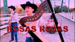 Rosas Rojas - Arpeños Video Oficial 2022