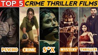 Top 5 best South Crime Thriller movies in hindi dubze 2024 || WORTH WATCH