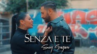 Susy Graziano - Senza e Te  - Video Ufficiale 2024