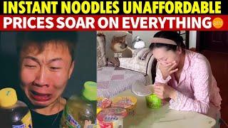 Instant Noodles, Tea Unaffordable in China! Prices Soar on Everything People Can Afford