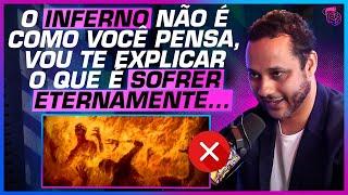 O INFERNO REALMENTE EXISTE? TEÓLOGO EXPLICA