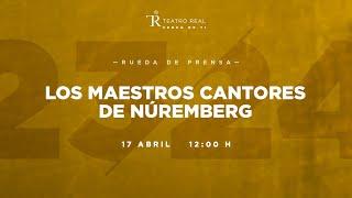 Los maestros cantores de Núremberg | Rueda de Prensa | T.23/24