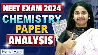 NEET 2024 Chemistry Question paper Solutions by Komali mam