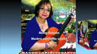 MADRE CARIÑITO SANTO-RUBY ROMAN