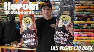 Heroin Skateboards Limited Fear & Loathing in Las Vegas Deck. First look rare limited egg skateboard