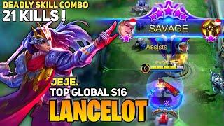 Perfect SAVAGE! with 21 Kills [Former Top 1 Global Lancelot] By Evos jeje. - Mobile Legends