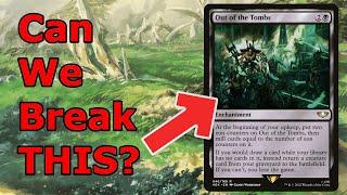 OUT OF THE TOMBS?!  Legacy Out of the Tombs  (Warhammer 40K MTG)