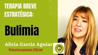 TCA: Anorexia, bulimia, vomiting (2ª parte) Terapia Breve Estratégica Madrid - Alicia García Aguiar