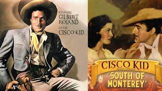 South of Monterey (1946) Gilbert Roland | Cisco Kid Full Western Movie
