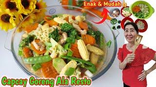 Cara Membuat Capcay Goreng Ala Restoran | Resep Capcay Sayur Kuah Kenyal | Cara Bikin Capcay