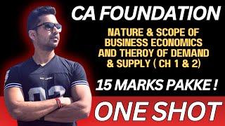 Economics - Ch 1 & 2  COMPLETE ! CA Foundation Ultra Pro Revision  June 2024 | CA Parag Gupta