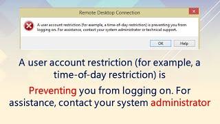 A user account restriction is preventing you from logging on [SOLVED]