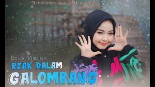 Echa Virginia - Riak Dalam Galombang ( Official Music Video ) Dendang Minang 2024