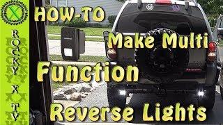 How-To Make Aux Reverse Lights Multi functional (SPDT Switch)