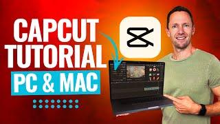 CapCut for PC & Mac - Complete CapCut Video Editing Tutorial (2024!)