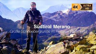 Große Schneebergrunde (17km, 1750m -2650m ü.M.) im hinteren Passeiertal, Merano, Südtirol. 4K video