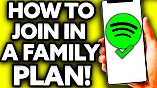 How To Join Spotify Family Plan [Very EASY!]