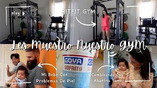 Nuestro GYM En Casa + Entrenando Después De Mucho Tiempo + Mi Bebé Tiene Problemas En La Piel