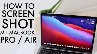 How To Screenshot On ANY M1 MacBook Pro / Air!
