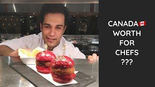 Canada worth for CHEFS ???