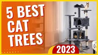 Top 5 Best Cat Trees In 2023