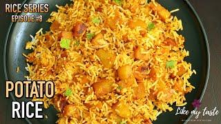 Potato Rice | One Pot Potato Rice | Quick Lunch Box Recipe