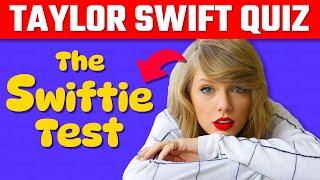 Ultimate Taylor Swift Quiz   Warning : Only for Real Swifties | Music Quiz