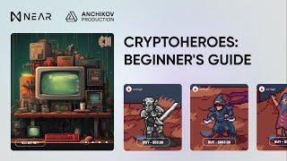 Cryptoheroes Guide: Basics and Tips for Beginners