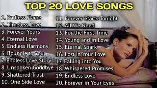 Top 20 Love Songs - with Lyrics