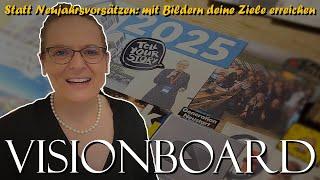 Wie Du mit einem Visionboard deine Ziele erreichst #2025 #Visionboard #neujahrsvorsätze