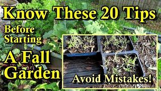 20 Tips to Know Before Starting Your Fall Cool Crop Vegetable Garden: E-1 Fall Gardening - A Series