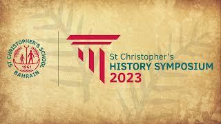 St Christopher's School History Symposium 2023