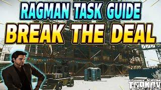 Break The Deal - Ragman Task Guide - Escape From Tarkov