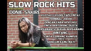 LAGU SLOW ROCK HITS KOMPILASI  - Donie Sakire - Lagu galau