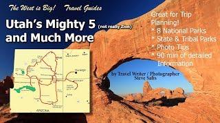 Utah NP Parks Travel Guide- plus Much More for Trip planning