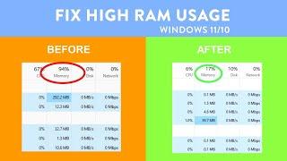 Fix High RAM/Memory Usage on Windows 11 & 10