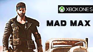 Mad Max Xbox One S Gameplay