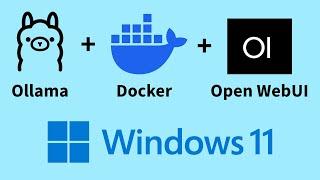 How to Install Ollama, Docker, and Open WebUI on Windows