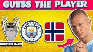 GUESS THE PLAYER BY THE HINTS | FOOTBALL QUIZ 