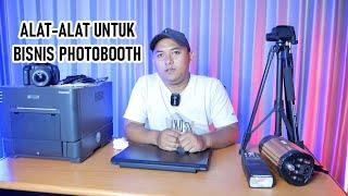 DAFTAR ALAT-ALAT MEMULAI BISNIS PHOTOBOOTH / HOW TO START PHOTOBOOTH BUSSINESS