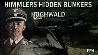 HEINRICH HIMMLERS LOST FIELD HQ HOCHWALD