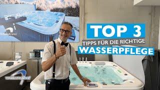 Nie wieder trübes Wasser! TOP 3 TIPPS für kristallklares Whirlpool-Vergnügen!