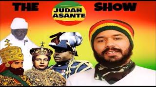 THE JUDAH ASANTE SHOW - SEASON 1, EPISODE 1 (2024)