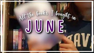 All the books I bought in June!! || Book haul || jia alary