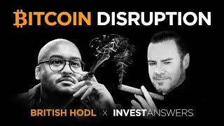 Bitcoin: Asymmetric Disruption w British HODL️‍